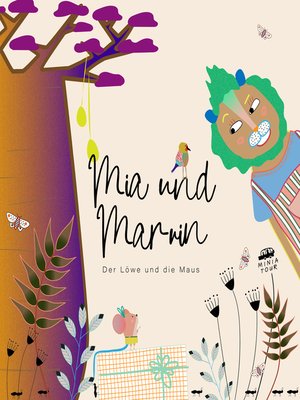 cover image of Mia & Marvin--Der Löwe und die Maus